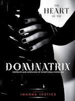 The Heart of the Dominatrix 