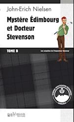 Mystere Edimbourg et Docteur Stevenson - Tome B