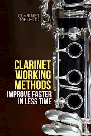 Clarinet working methods