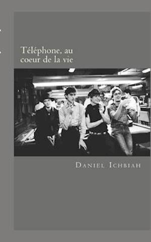 Telephone, Au Coeur de la Vie