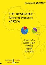 The desirable future of Humanity, AFRICA
