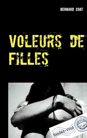 Voleurs de Filles