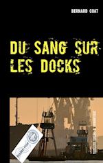 Du Sang sur les Docks