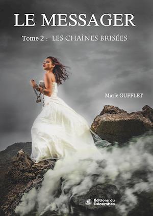 LE MESSAGER Tome 2