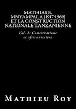 Mathias E. Mnyampala (1917-1969) et la construction nationale tanzanienne