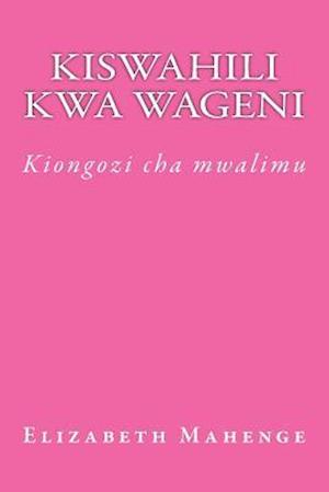 Kiswahili Kwa Wageni