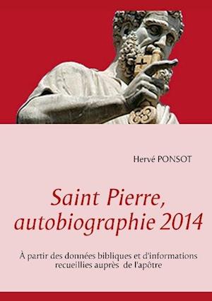 Saint Pierre, Autobiographie 2014