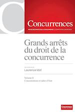 Grands Arrets Du Droit de la Concurrence Vol. II