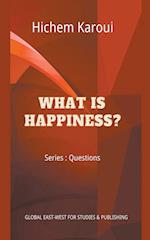 What is Happiness? 