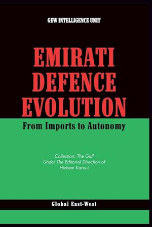 Emirati Defence Evolution