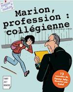 Marion, profession : collégienne