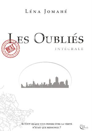 Les Oublies - L'integrale