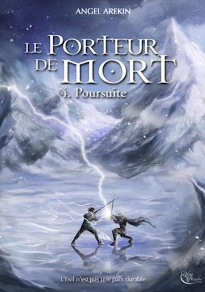 Le Porteur de Mort - Tome 4