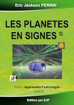 Astrologie livre 4 : Les planètes en signes