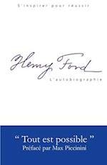 Henry Ford - l'Autobiographie