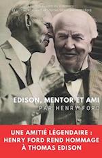 Edison, mentor et ami