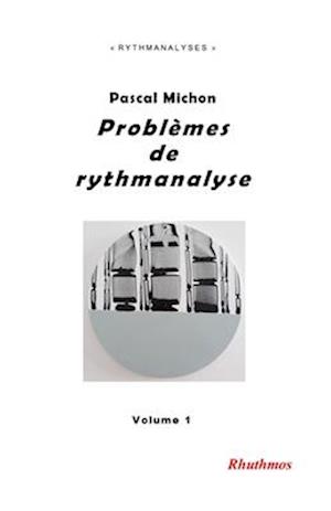 Problèmes de rythmanalyse