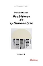 Problèmes de rythmanalyse