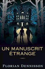 Un manuscrit étrange