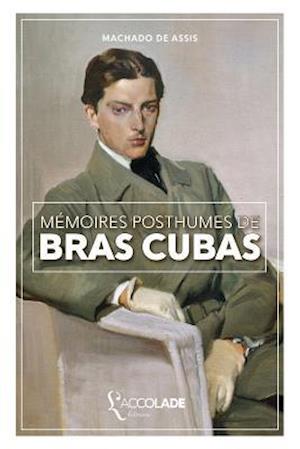 Mémoires Posthumes de Brás Cubas