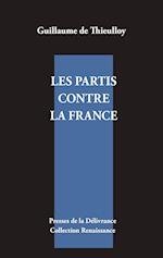 Les partis contre la France