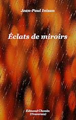 Éclats de miroirs