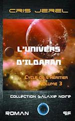 L'Univers D'Ildaran Volume 3