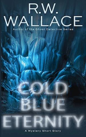 Cold Blue Eternity