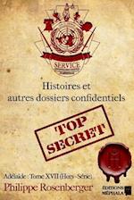 Histoires & Autres Dossiers Confidentiels