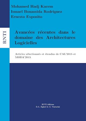 Avancées récentes dans le domaine des Architectures Logicielles