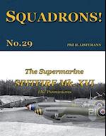 The Supermarine Spitfire Mk. XVI: The Dominions 