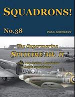 The Supermarine Spitfire Mk. II: The Rhodesian, Dominion & Eagle squadrons 