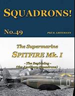 The Supermarine Spitfire Mk I: The beggining - the Auxiliary Squadrons 
