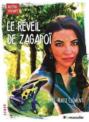 Le reveil de Zagapoi