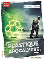 Plastique apocalypse