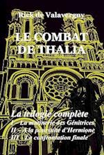 Le combat de Thalia - l'intégrale