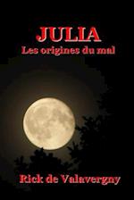 Julia Les origines du mal