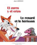 El zorro y el erizo - Le renard et le hérisson