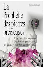 La prophétie des pierres précieuses