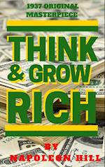 Think And Grow Rich (1937 Edition)