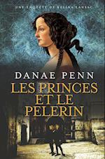 Les Princes Et Le Pèlerin