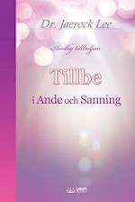 Tillbe i Ande och Sanning(Swedish Edition)