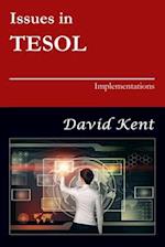 Issues in TESOL: Implementations 