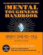 The Mental Toughness Handbook