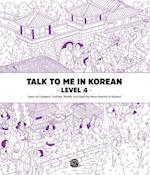 Talk To Me In Korean - Level 4