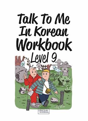 Talk To Me In Korean Workbook - Level 9
