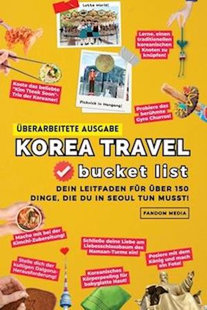 (Überarbeitete Ausgabe) Korea Travel Bucket List