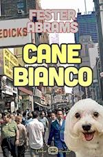 Cane Bianco