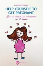 Help Yourself to Get Pregnant