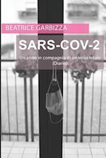 SARS-CoV-2 Un anno in compagnia di un virus letale (Diario)